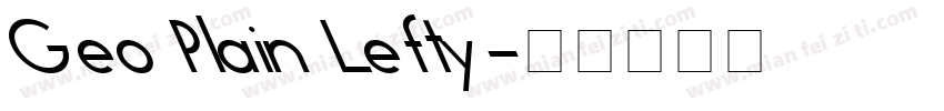 Geo Plain Lefty字体转换